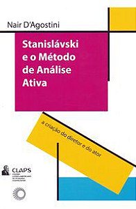 STANISLAVSKI E O MÉTODO DE ANÁLISE ATIVA - AUTOR(A): D´AGOSTINI, NAIR