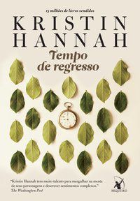 TEMPO DE REGRESSO - HANNAH, KRISTIN