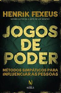 JOGOS DE PODER - FEXEUS, HENRIK