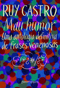 MAU HUMOR - AUTOR(A): CASTRO, RUY