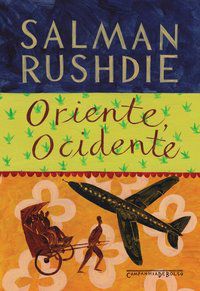 ORIENTE, OCIDENTE - AUTOR(A): RUSHDIE, SALMAN