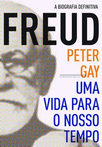 FREUD - AUTOR(A): GAY, PETER