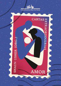 CARTAS EXTRAORDINÁRIAS: AMOR -