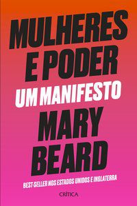 MULHERES E PODER - AUTOR(A): BEARD, MARY