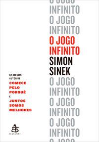 O JOGO INFINITO - SINEK, SIMON