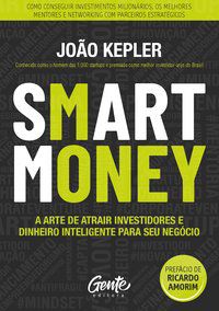 SMART MONEY - KEPLER, JOÃO