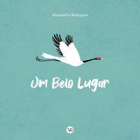 UM BELO LUGAR - RAMPAZO, ALEXANDRE