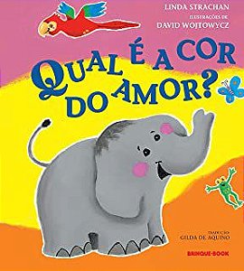 QUAL É A COR DO AMOR? - STRACHAN, LINDA