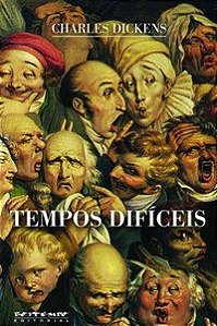 TEMPOS DIFÍCEIS - DICKENS, CHARLES