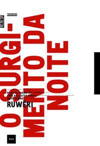 O SURGIMENTO DA NOITE - AUTOR(A): PAJÉS PARAHITERI