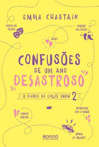 CONFUSÕES DE UM ANO DESASTROSO - CHASTAIN, EMMA