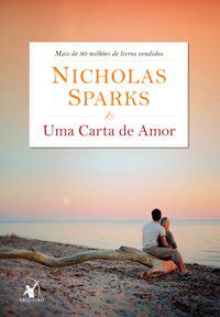UMA CARTA DE AMOR - SPARKS, NICHOLAS
