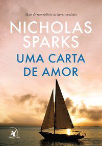 UMA CARTA DE AMOR - AUTOR(A): SPARKS, NICHOLAS