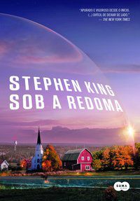 SOB A REDOMA - KING, STEPHEN