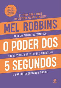 O PODER DOS 5 SEGUNDOS - ROBBINS, MEL