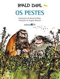 OS PESTES - DAHL, ROALD