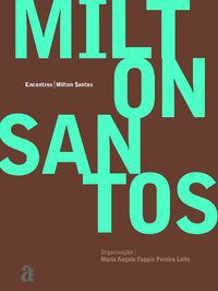 ENCONTROS: MILTON SANTOS - SANTOS, MILTON