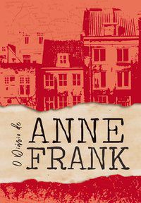 O DIÁRIO DE ANNE FRANK - FRANK, ANNE
