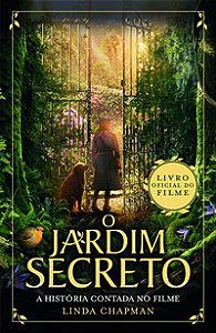 O JARDIM SECRETO - AUTOR(A): CHAPMAN, LINDA