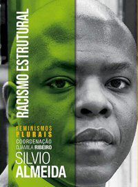 RACISMO ESTRUTURAL - ALMEIDA, SILVIO