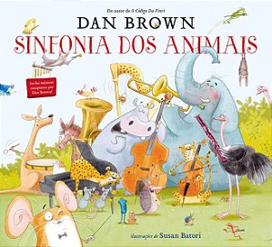 SINFONIA DOS ANIMAIS - BROWN, DAN