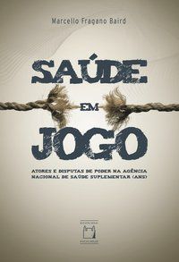 SAÚDE EM JOGO - BAIRD, MARCELLO FRAGANO