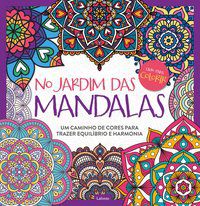 NO JARDIM DAS MANDALAS - AUTOR(A): LAFONTE, EDITORA