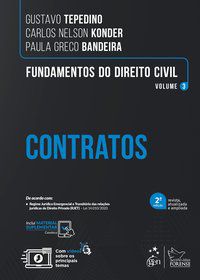 FUNDAMENTOS DO DIREITO CIVIL - CONTRATOS - VOL. 3 - TEPEDINO, GUSTAVO