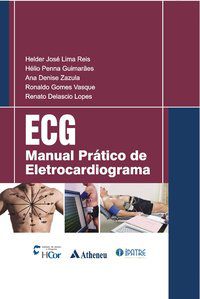 ECG - MANUAL PRÁTICO DE ELETROCARDIOGRAMA - LOPES, RENATO DELASCIO