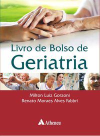 LIVRO DE BOLSO DE GERIATRIA - GORZONI, MILTON LUIZ