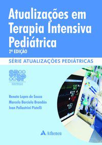 ATUALIZAÇÃO EM TERAPIA INTENSIVA PEDIÁTRICA - AUTOR(A): SOUZA, RENATO LOPES DE