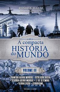 A COMPACTA HISTÓRIA DO MUNDO: VOLUME 3 (POCKET) - VOL. 3 - DALAL, ROSHEN