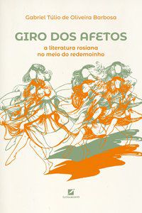 GIRO DOS AFETOS - OLIVEIRA, GABRIEL