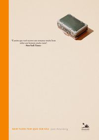 NEM TUDO TEM QUE SER SEU - ATTENBERG, JAMI