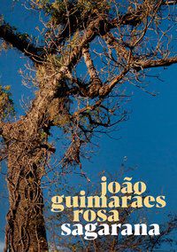 SAGARANA - AUTOR(A): ROSA, JOÃO GUIMARÃES