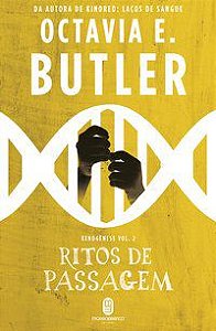 RITOS DE PASSAGEM - VOL. 2 - BUTLER, OCTAVIA E