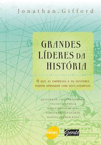 GRANDES LÍDERES DA HISTÓRIA - GIFFORD, JONATHAN