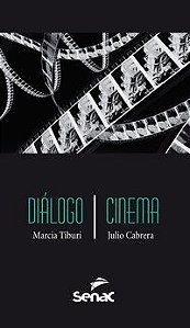 DIALOGO/CINEMA - TIBURI, MARCIA