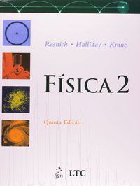 FÍSICA - VOLUME 2 - AUTOR(A): RESNICK, ROBERT