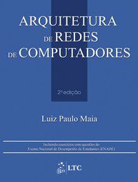 ARQUITETURA DE REDES DE COMPUTADORES - MAIA