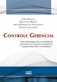 CONTROLE GERENCIAL - FREZATTI, FÁBIO