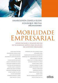 MOBILIDADE EMPRESARIAL - KLEIN, HENRIQUE FREITAS E AMAROLINDA ZANELA