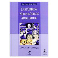 DISTÚRBIOS NEUROLÓGICOS ADQUIRIDOS -