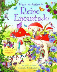 REINO ENCANTADO: FIQUE POR DENTRO - USBORNE PUBLISHING