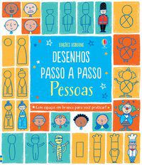 PESSOAS : DESENHOS PASSO A PASSO - USBORNE PUBLISHING