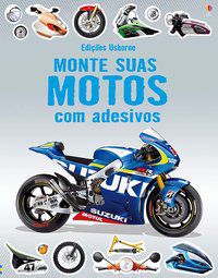MONTE SUAS MOTOS COM ADESIVOS - USBORNE PUBLISHING