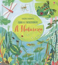 A NATUREZA : ABRA E DESCUBRA! - CAMPELO, LUCIANO