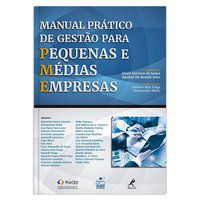 MANUAL PRÁTICO DE GESTÃO PARA PEQUENAS E MÉDIAS EMPRESAS -