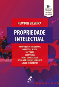 PROPRIEDADE INTELECTUAL - SILVEIRA, NEWTON