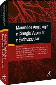 MANUAL DE ANGIOLOGIA E CIRURGIA VASCULAR E ENDOVASCULAR -